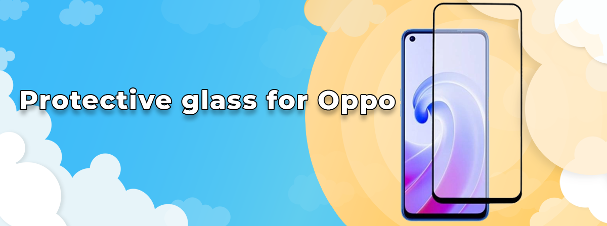 Захисне скло для Oppo